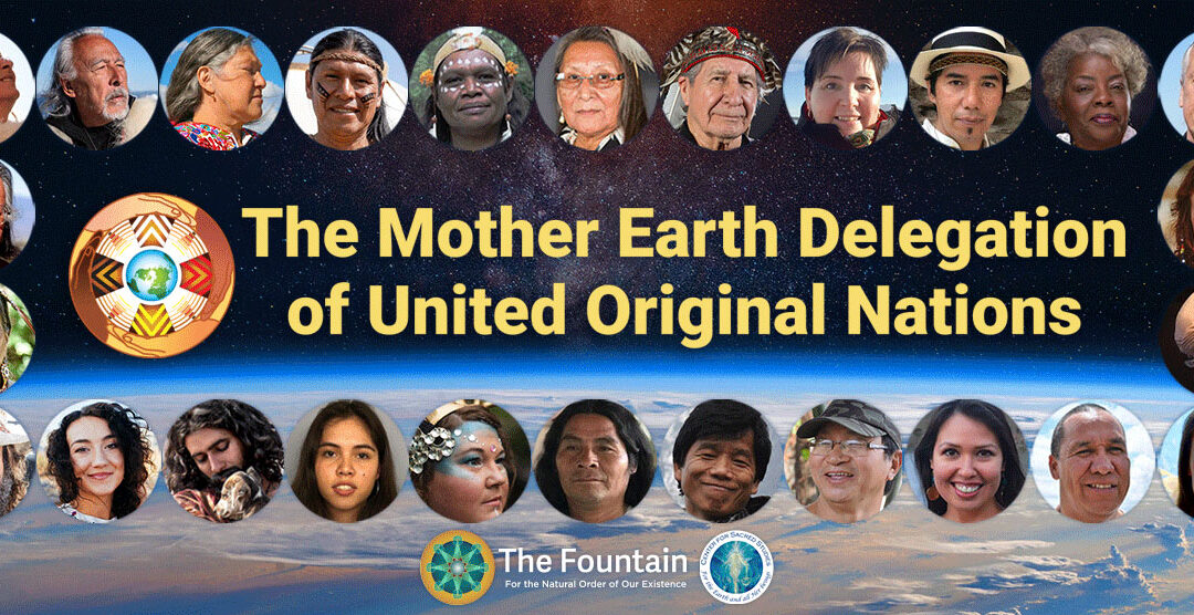 The Mother Earth Delegation of United Original Nations June 19-2021