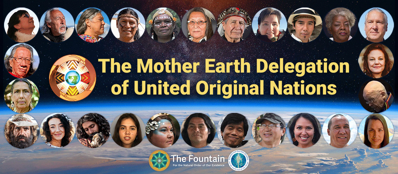 The Mother Earth Delegation of United Original Nations