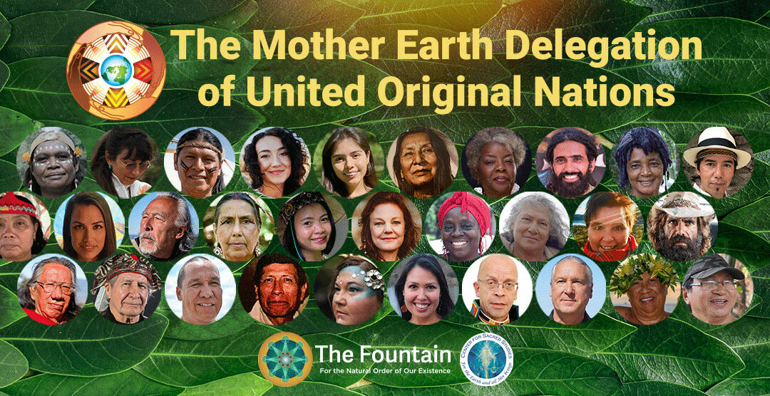 The Mother Earth Delegation of United Original Nations- 5-21-2022