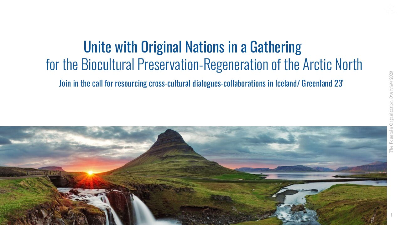 Unite with Original Nations in a Gathering for the Biocultural Preservation-Regeneration of the Arctic North