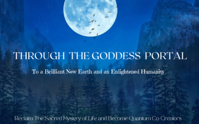 Through the Goddess Portal ~ May 20-24, 2024